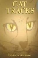 Cat Tracks 0966339762 Book Cover