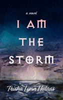 I Am the Storm 1735203602 Book Cover