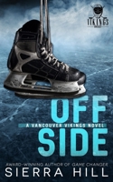 Offside: A Vancouver Vikings Hockey Romance B0CS9DFD7D Book Cover