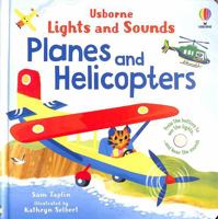 LIGHTS AND SOUNDS PLANES AND HELICOPTERS 1805312758 Book Cover