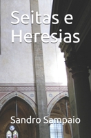 Seitas e Heresias 1675070873 Book Cover