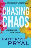 Chasing Chaos 1947834827 Book Cover