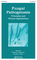 Fungal Pathogenesis: Principles and Clinical Applications (Mycology) 0367447185 Book Cover