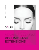 Snob Academy Volume Eyelash Extensions 179337726X Book Cover