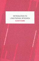 An Introduction to Longitudinal Research 0415260086 Book Cover