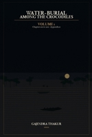 WATER-BURIAL AMONG THE CROCODILES Volume 2A B0HGBJTLR6 Book Cover