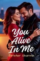 You Alive In Me B0GKR1ZD88 Book Cover