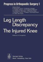 Leg Length Discrepancy the Injured Knee 3540080376 Book Cover