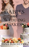 Babies & Wedding Cakes B0FDXLD165 Book Cover