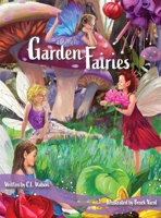 Garden Fairies B0CFWMJ1H7 Book Cover