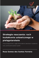Strategie nauczania: ruch ksztalcenia ustawicznego w pielegniarstwie (Polish Edition) 6209402860 Book Cover