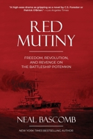 Red Mutiny: Eleven Fateful Days on the Battleship Potemkin 0618592067 Book Cover