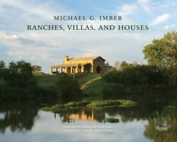 Michael G. Imber Ranches, Villas and Houses 0847833852 Book Cover