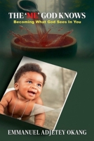The 'Me' God Knows B0FFM7MGHT Book Cover