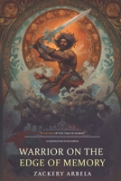 Warrior on the Edge of Memory 1797064908 Book Cover