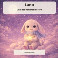 Luna: und der verlorene Stern (German Edition) B0GY9NF3BP Book Cover