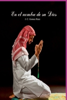 En El Nombre De Su Dios (Spanish Edition) 8460775011 Book Cover
