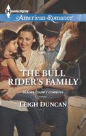 The Bull Rider's Family 037375521X Book Cover