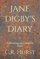 Jane Digby's Diary: Following an Eastern Star B084G16P8D Book Cover