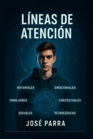 Lineas de atención (Spanish Edition) B0G62XY4LG Book Cover