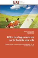 Rôles des légumineuses sur la fertilité des sols: Opportunités pour une gestion intégrée de la fertilité des sols (Omn.Univ.Europ.) 3841792359 Book Cover