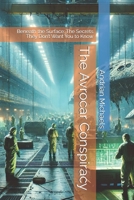 The Avrocar Conspiracy: Beneath the Surface: The Secrets They Don’t Want You to Know B0DWXLN8JZ Book Cover