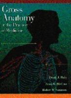 Gross Anatomy in the Practice of Medicine 081211664X Book Cover