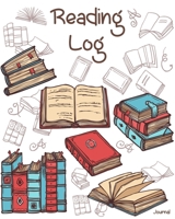 Reading Log: Reading Journal, Reading Organizer Journal Notebook. 100 Record Reviews Quotes, Favorites, Notes, Loans & More. Gifts for Book Lovers. Top 100 Books List (More Books) 1695332377 Book Cover