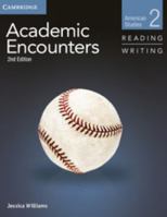 Academic Encounters Level 2 Student's Book Reading and Writing Create eBook: American Studies 1107647916 Book Cover