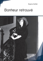 Bonheur retrouvé (French Edition) 2342157193 Book Cover