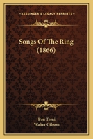 Songs Of The Ring 0548574707 Book Cover