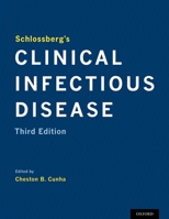 Schlossberg's Clinical Infectious Disease 0190888369 Book Cover