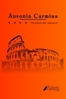 Ausonia Carmina: Versos Latinos de Mendes de Aguiar 1089218079 Book Cover