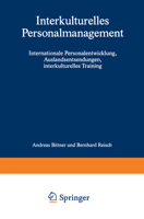 Interkulturelles Personalmanagement: Internationale Personalentwicklung, Auslandsentsendungen, interkulturelles Training 3409187642 Book Cover
