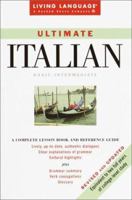 Ultimate Italian: Basic-Intermediate Coursebook (Revised & Updated) (LL(R) Ultimate Basic-Intermed) 0609806815 Book Cover
