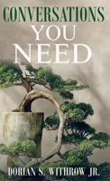 Conversations You Need B0C67LZN3Q Book Cover