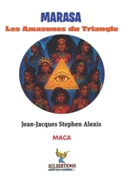 MARASA: Les Amazones du Triangle (Collection Soleil des Îles) (French Edition) B0GDJLBVYB Book Cover