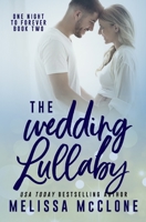 The Wedding Lullaby (Modern Romance) 0373194854 Book Cover