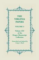 The Virginia Papers, Volume 3, Volume 3zz of the Draper Manuscript Collection 078843277X Book Cover