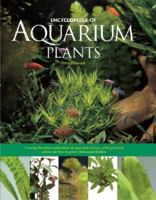 Encyclopedia of Aquarium Plants 0764155210 Book Cover