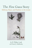 The Flora Graeca Story 0198548974 Book Cover
