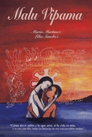 Malu Vipama: C�mo Decir Adi�s a Lo Que Amo, Si La Vida Es M�a, Y Se Van Con Ella, Todas Las Historias De Mis Inalcanzables Sue�os 1506536107 Book Cover