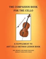 The Companion Book for the Cello B08JLHQKKF Book Cover