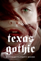 Texas Gothic 0385736940 Book Cover