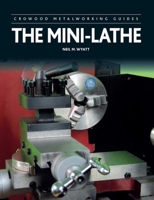 The Mini-Lathe 0719846374 Book Cover