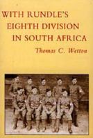 With Rundle's Eighth Division in South Africa 1900-1902 1845741951 Book Cover