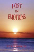 Lost in Emotions 1608624587 Book Cover