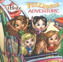 Lil Bratz Funk House Adventure 0448439220 Book Cover