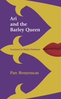 Ari and the Barley Queen 1771838353 Book Cover