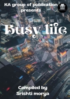 Busy Life 9394873155 Book Cover